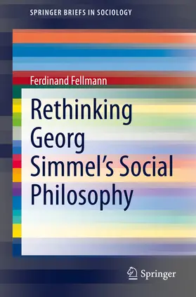 Fellmann |  Rethinking Georg Simmel's Social Philosophy | eBook | Sack Fachmedien