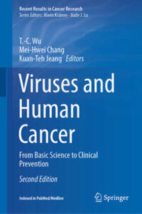 Wu / Chang / Jeang |  Viruses and Human Cancer | eBook | Sack Fachmedien