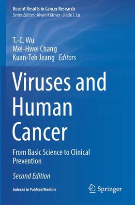Wu / Jeang / Chang |  Viruses and Human Cancer | Buch |  Sack Fachmedien