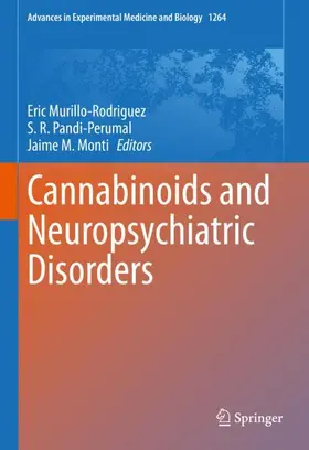 Murillo-Rodriguez / Monti / Pandi-Perumal |  Cannabinoids and Neuropsychiatric Disorders | Buch |  Sack Fachmedien