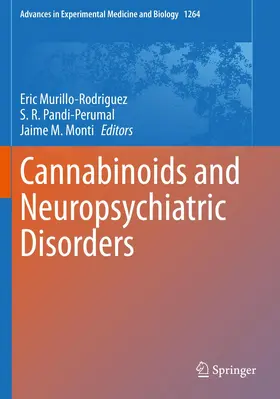 Murillo-Rodriguez / Monti / Pandi-Perumal |  Cannabinoids and Neuropsychiatric Disorders | Buch |  Sack Fachmedien