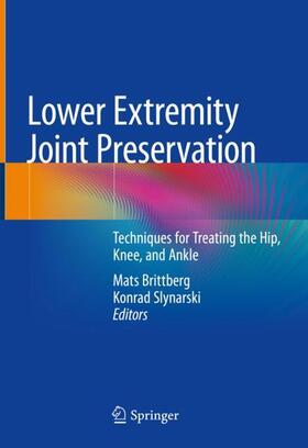 Slynarski / Brittberg |  Lower Extremity Joint Preservation | Buch |  Sack Fachmedien