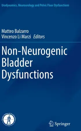 Li Marzi / Balzarro |  Non-Neurogenic Bladder Dysfunctions | Buch |  Sack Fachmedien