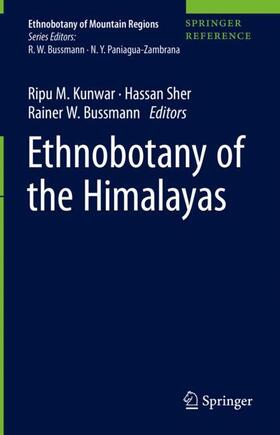 Kunwar / Bussmann / Sher |  Ethnobotany of the Himalayas | Buch |  Sack Fachmedien