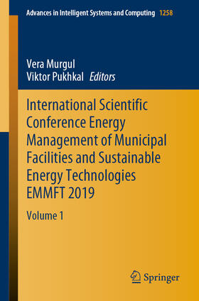 Murgul / Pukhkal |  International Scientific Conference Energy Management of Municipal Facilities and Sustainable Energy Technologies EMMFT 2019 | eBook | Sack Fachmedien