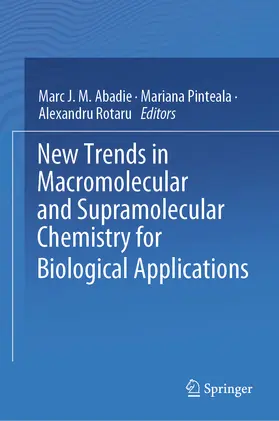 J.M. Abadie / Rotaru / Pinteala |  New Trends in Macromolecular and Supramolecular Chemistry for Biological Applications | Buch |  Sack Fachmedien