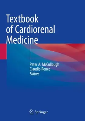 Ronco / McCullough |  Textbook of Cardiorenal Medicine | Buch |  Sack Fachmedien