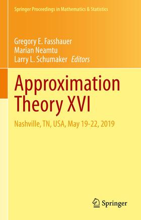 Fasshauer / Schumaker / Neamtu |  Approximation Theory XVI | Buch |  Sack Fachmedien