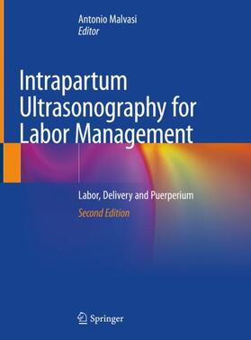 Malvasi |  Intrapartum Ultrasonography for Labor Management | Buch |  Sack Fachmedien