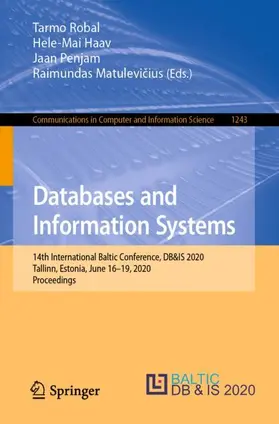 Robal / Matulevicius / Haav |  Databases and Information Systems | Buch |  Sack Fachmedien