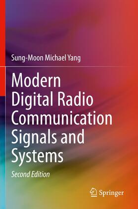 Yang |  Modern Digital Radio Communication Signals and Systems | Buch |  Sack Fachmedien