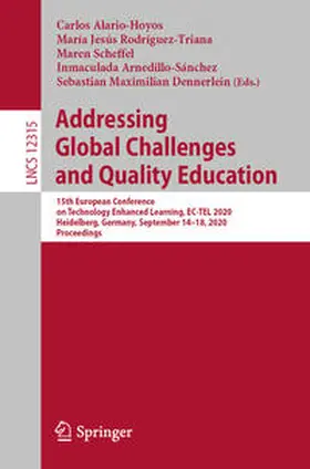 Alario-Hoyos / Rodríguez-Triana / Scheffel |  Addressing Global Challenges and Quality Education | eBook | Sack Fachmedien