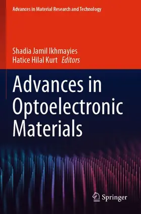 Kurt / Ikhmayies |  Advances in Optoelectronic Materials | Buch |  Sack Fachmedien