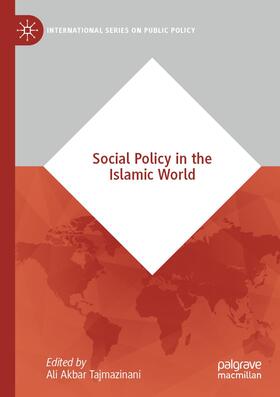 Tajmazinani |  Social Policy in the Islamic World | Buch |  Sack Fachmedien