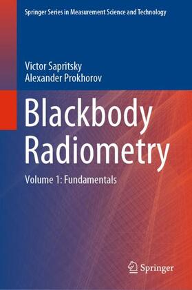 Prokhorov / Sapritsky |  Blackbody Radiometry | Buch |  Sack Fachmedien