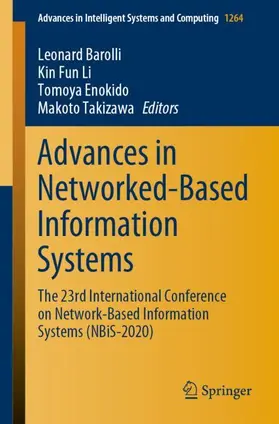 Barolli / Takizawa / Li |  Advances in Networked-Based Information Systems | Buch |  Sack Fachmedien