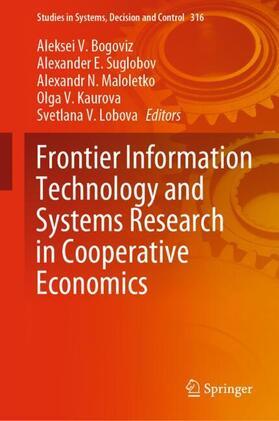 Bogoviz / Suglobov / Lobova |  Frontier Information Technology and Systems Research in Cooperative Economics | Buch |  Sack Fachmedien