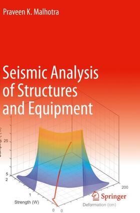 Malhotra |  Seismic Analysis of Structures and Equipment | Buch |  Sack Fachmedien