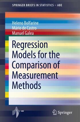 Bolfarine / Galea / de Castro |  Regression Models for the Comparison of Measurement Methods | Buch |  Sack Fachmedien