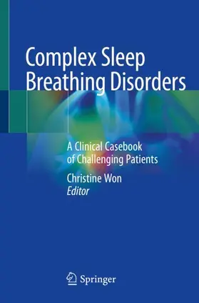 Won |  Complex Sleep Breathing Disorders | Buch |  Sack Fachmedien