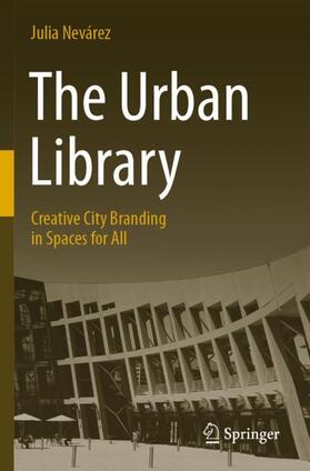 Nevárez |  The Urban Library | Buch |  Sack Fachmedien