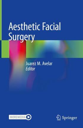 Avelar |  Aesthetic Facial Surgery | Buch |  Sack Fachmedien