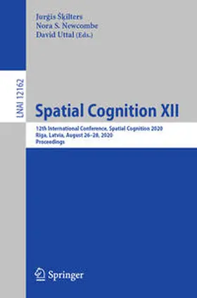 Škilters / Skilters / Newcombe |  Spatial Cognition XII | eBook | Sack Fachmedien