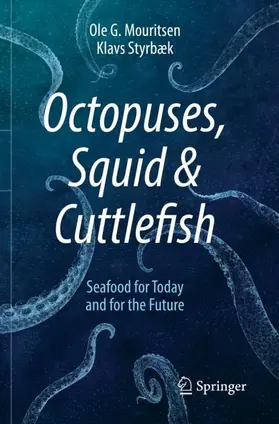 Styrbæk / Mouritsen |  Octopuses, Squid & Cuttlefish | Buch |  Sack Fachmedien