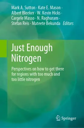 Sutton / Mason / Bleeker |  Just Enough Nitrogen | Buch |  Sack Fachmedien