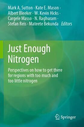 Sutton / Mason / Bleeker |  Just Enough Nitrogen | Buch |  Sack Fachmedien