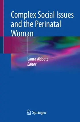 Abbott |  Complex Social Issues and the Perinatal Woman | Buch |  Sack Fachmedien