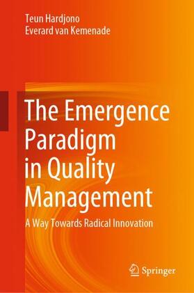 van Kemenade / Hardjono |  The Emergence Paradigm in Quality Management | Buch |  Sack Fachmedien