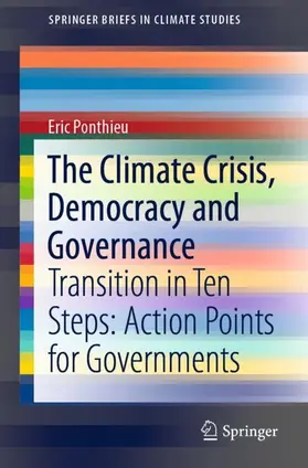 Ponthieu |  The Climate Crisis, Democracy and Governance | Buch |  Sack Fachmedien