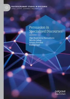 Dontcheva-Navratilova / Vogel / Adam |  Persuasion in Specialised Discourses | Buch |  Sack Fachmedien