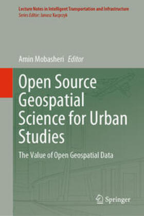 Mobasheri |  Open Source Geospatial Science for Urban Studies | eBook | Sack Fachmedien