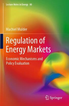 Mulder |  Regulation of Energy Markets | Buch |  Sack Fachmedien