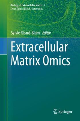 Ricard-Blum |  Extracellular Matrix Omics | Buch |  Sack Fachmedien