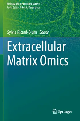 Ricard-Blum |  Extracellular Matrix Omics | Buch |  Sack Fachmedien