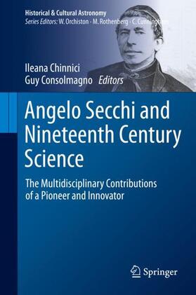 Consolmagno / Chinnici |  Angelo Secchi and Nineteenth Century Science | Buch |  Sack Fachmedien