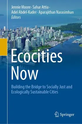 Moore / Narasimhan / Attia |  Ecocities Now | Buch |  Sack Fachmedien