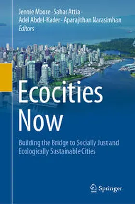 Moore / Attia / Abdel-Kader |  Ecocities Now | eBook | Sack Fachmedien