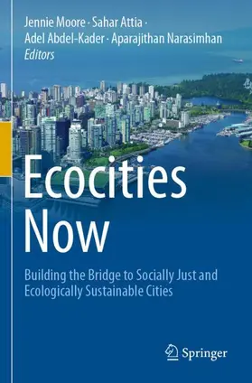 Moore / Narasimhan / Attia |  Ecocities Now | Buch |  Sack Fachmedien