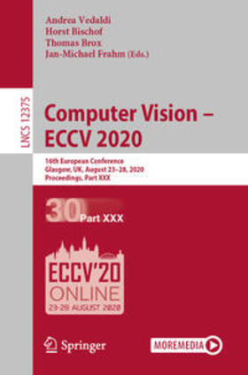 Vedaldi / Bischof / Brox |  Computer Vision – ECCV 2020 | eBook | Sack Fachmedien