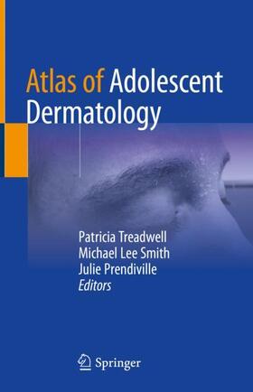 Treadwell / Prendiville / Smith |  Atlas of Adolescent Dermatology | Buch |  Sack Fachmedien