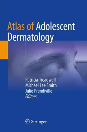 Treadwell / Prendiville / Smith |  Atlas of Adolescent Dermatology | Buch |  Sack Fachmedien