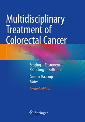 Baatrup |  Multidisciplinary Treatment of Colorectal Cancer | Buch |  Sack Fachmedien