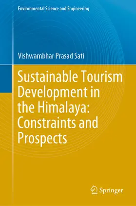 Sati |  Sustainable Tourism Development in the Himalaya: Constraints and Prospects | eBook | Sack Fachmedien