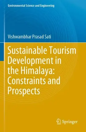 Sati |  Sustainable Tourism Development in the Himalaya: Constraints and Prospects | Buch |  Sack Fachmedien