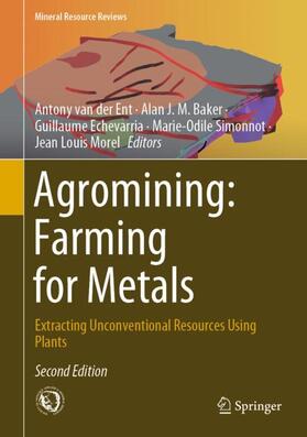 van der Ent / Baker / Morel | Agromining: Farming for Metals | Buch | 978-3-030-58903-5 | sack.de