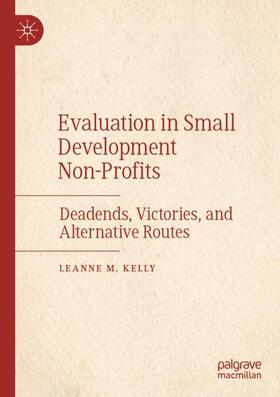 Kelly |  Evaluation in Small Development Non-Profits | Buch |  Sack Fachmedien